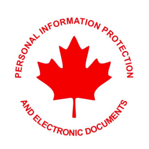 PIPEDA Compliant — Personal Information Protection and Electronic Documents Act